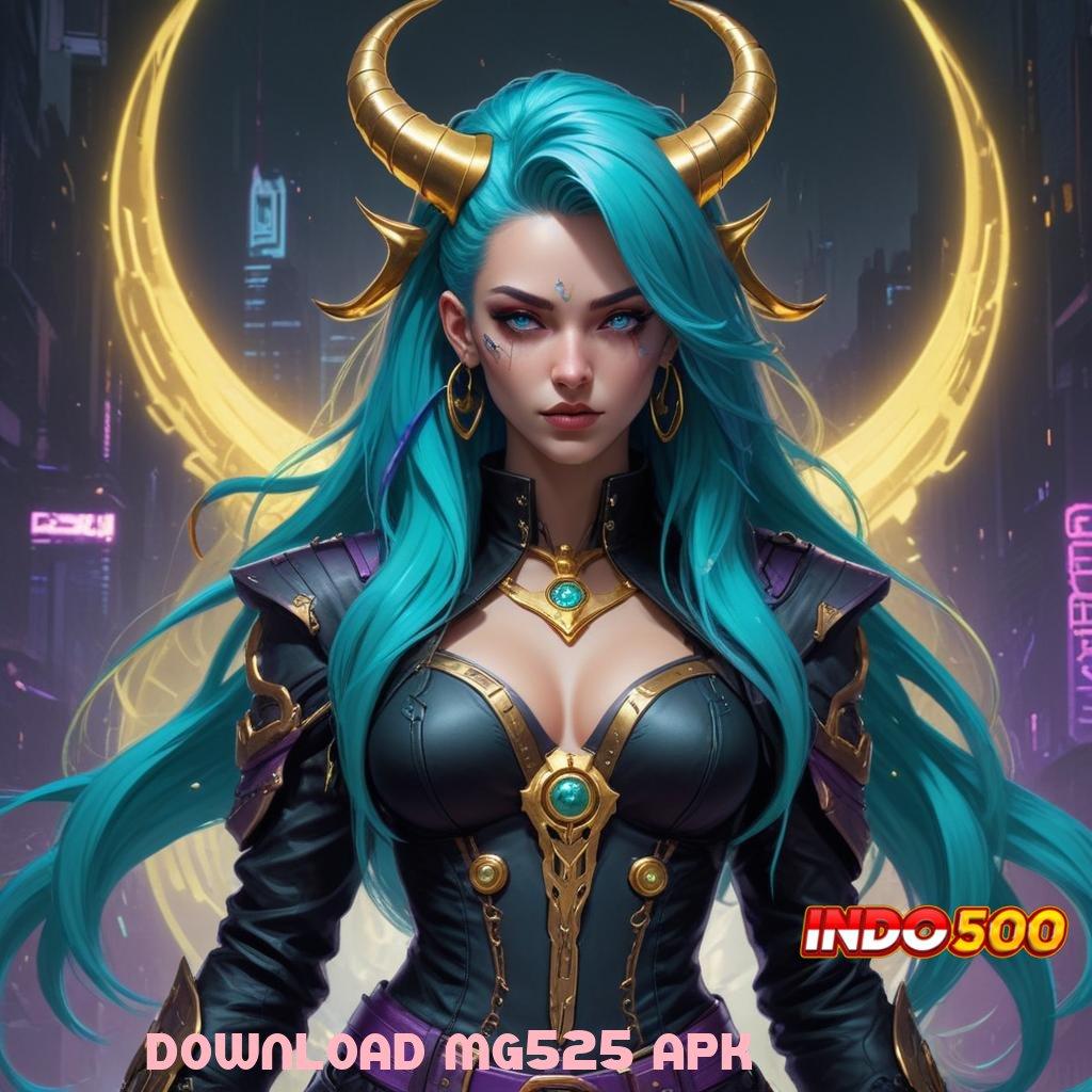 DOWNLOAD MG525 APK ♒ tekad untuk jackpot mudah banget