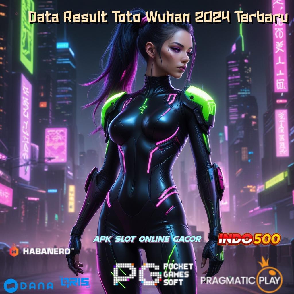 Data Result Toto Wuhan 2024 Terbaru