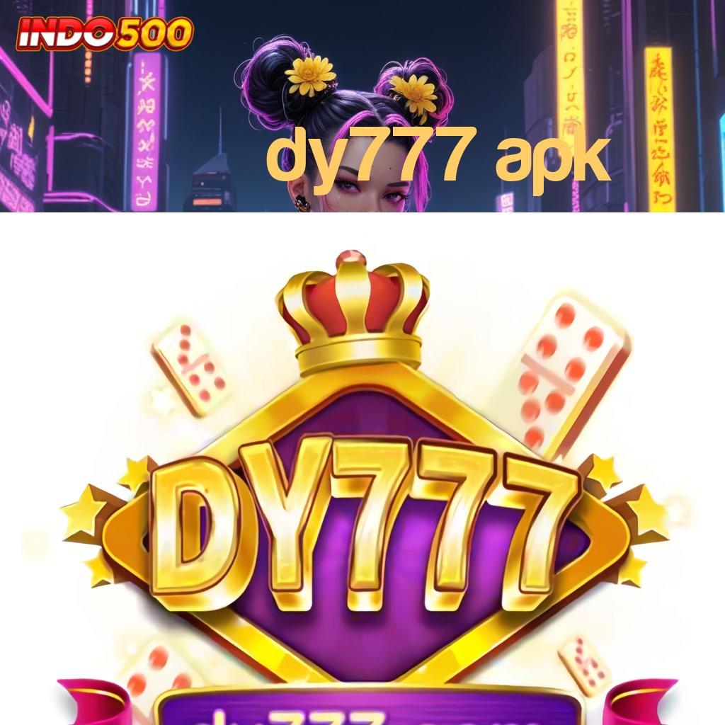 DY777 APK ✨ Scatter Tanpa Batas Untung Besar Tanpa Ribet