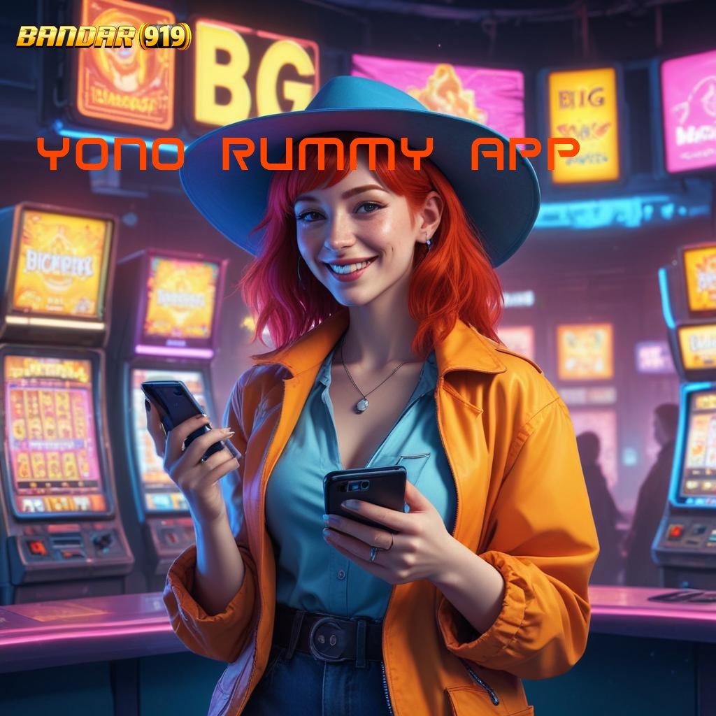 YONO RUMMY APP ⚡ Pasti Jadi Sultan Menerima E Wallet Pengguna Baru Gacor Luar Biasa