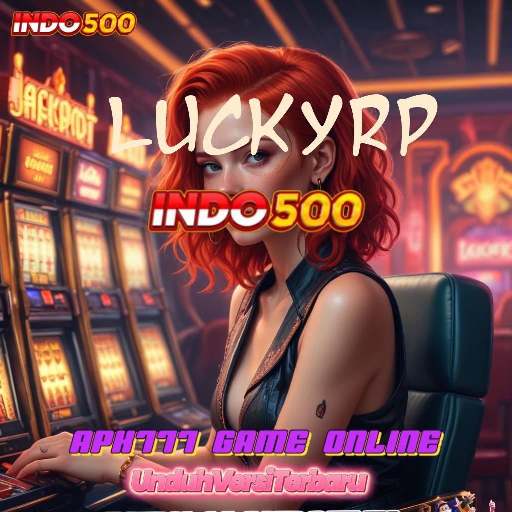 LUCKYRP 🔥 Keseimbangan Stabil Download Aplikasi Android Tanpa Iklan