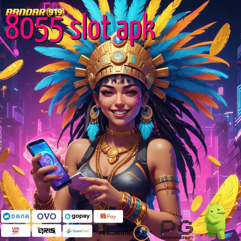 8055 SLOT APK : WD Tanpa Hambatan Scatter Langsung Menang