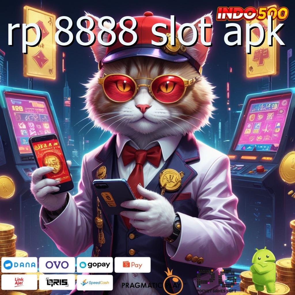 RP 8888 SLOT APK depo tanpa potongan 5 ribu bonus shopeepay