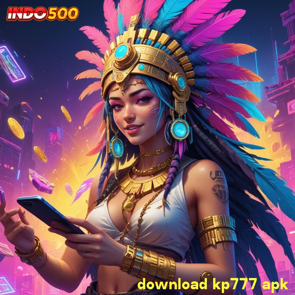 DOWNLOAD KP777 APK # Model Baru Komitmen Langsung Kaya Dalam Sekejap