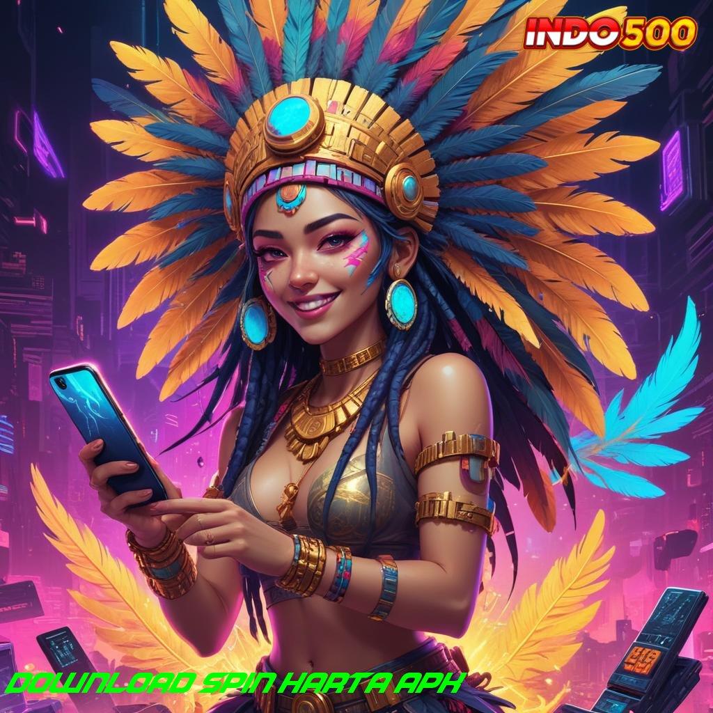 DOWNLOAD SPIN HARTA APK Bebas Biaya Awal Slot Tanpa Biaya Modal Apk