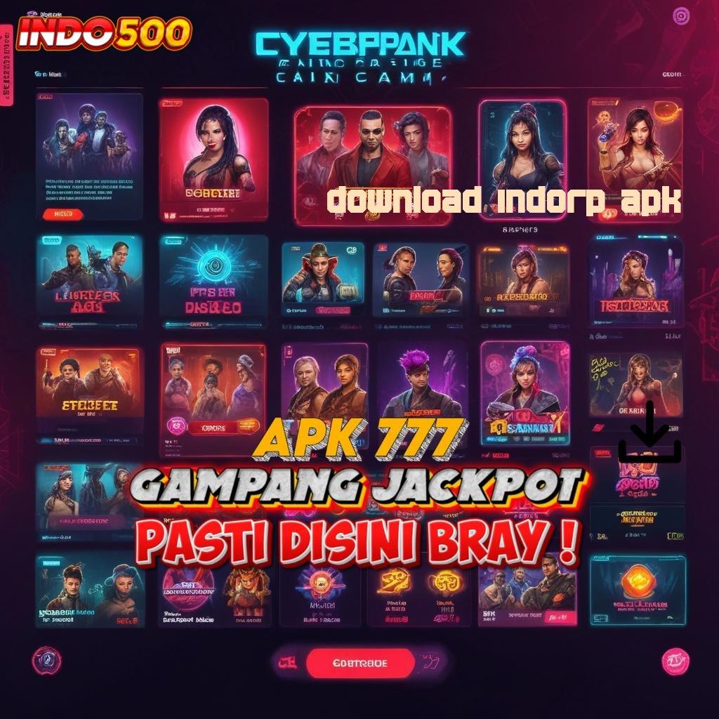 DOWNLOAD INDORP APK Peluang Besar dengan Kode Free Bo