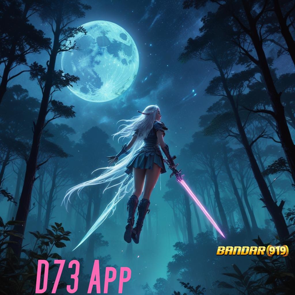 D73 App