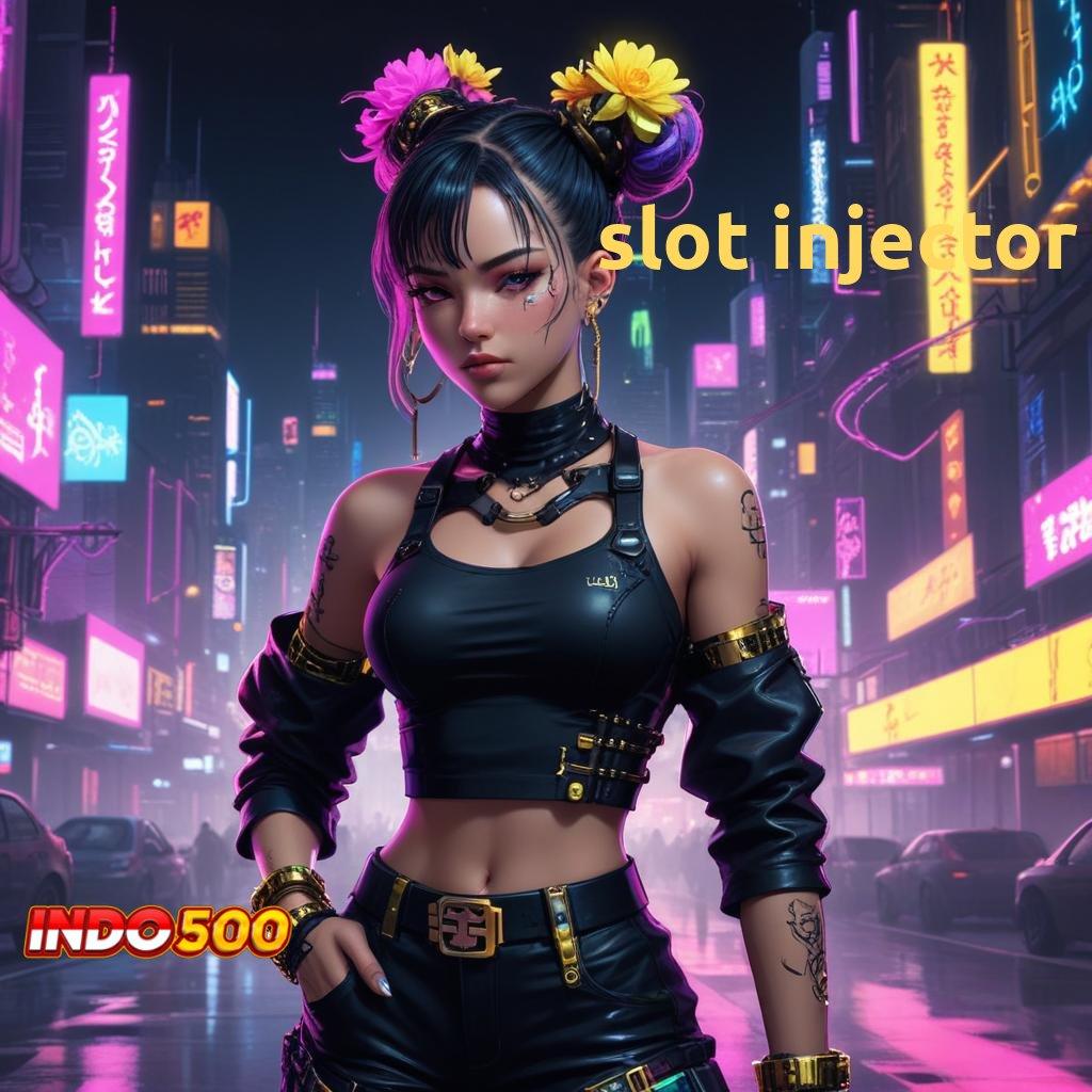 SLOT INJECTOR Entrepreneur Masa Depan Ayo Dapatkan Aplikasi Bermain Duit Sekarang