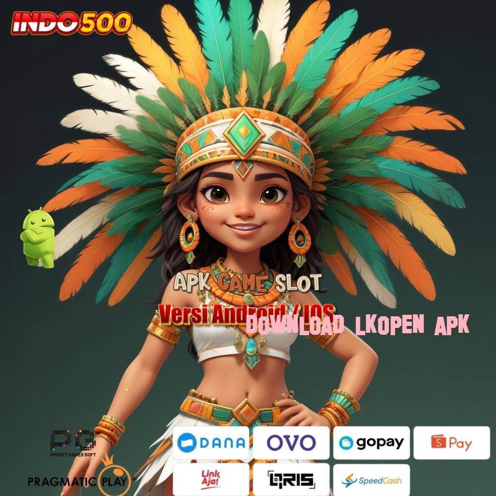 DOWNLOAD LKOPEN APK ♍ Unduhan Game Android Gacor Versi Terbaik