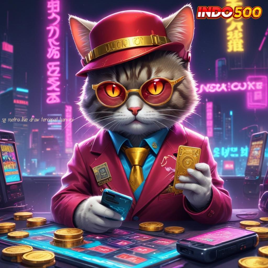 SG METRO LIVE DRAW TERCEPAT HARI INI → Unduh Slot APK Untuk Pemula Terbaik