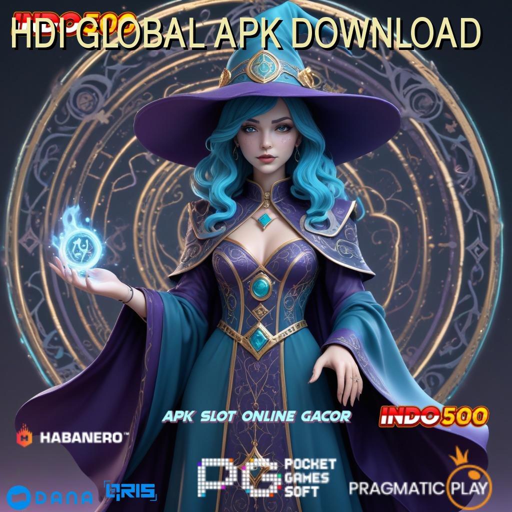 HDI GLOBAL APK DOWNLOAD 🥇 fitur baru dari versi terkini paling gacor