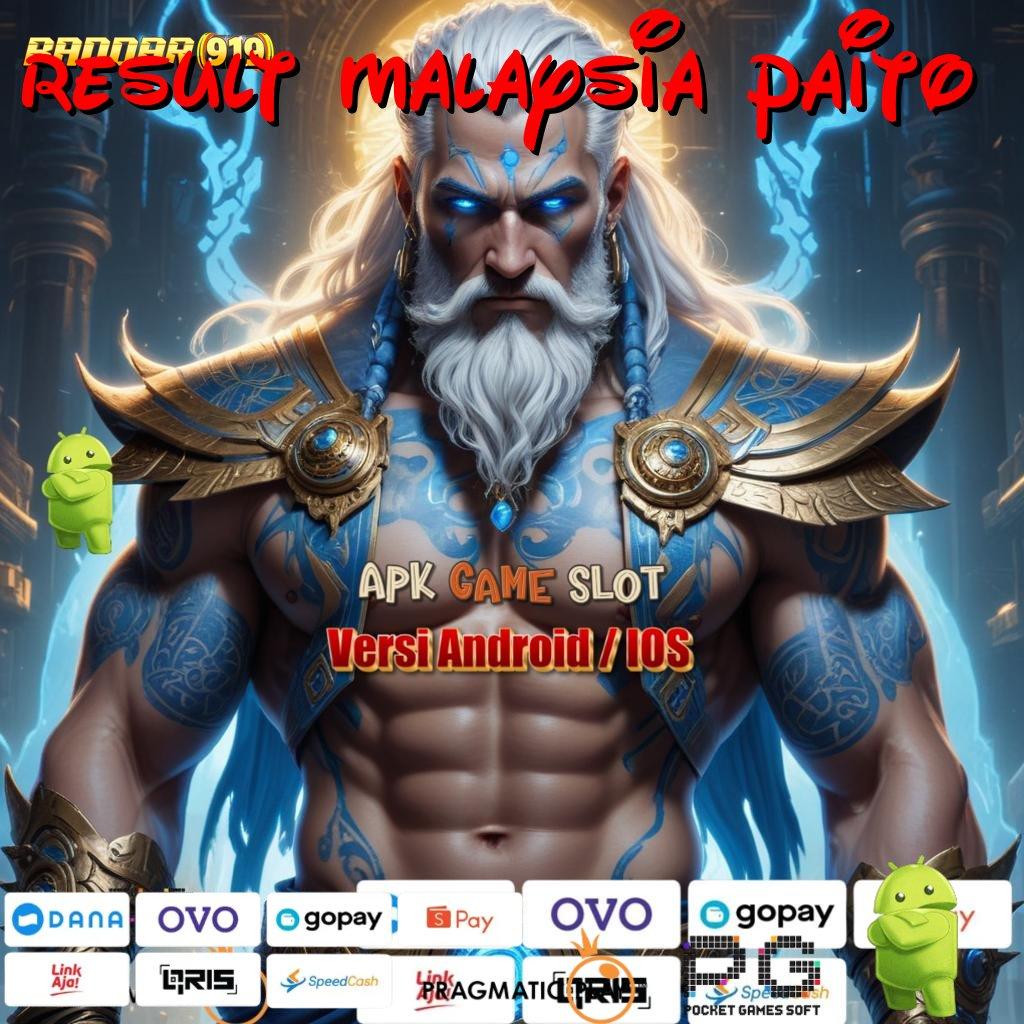 RESULT MALAYSIA PAITO | capaian Utama