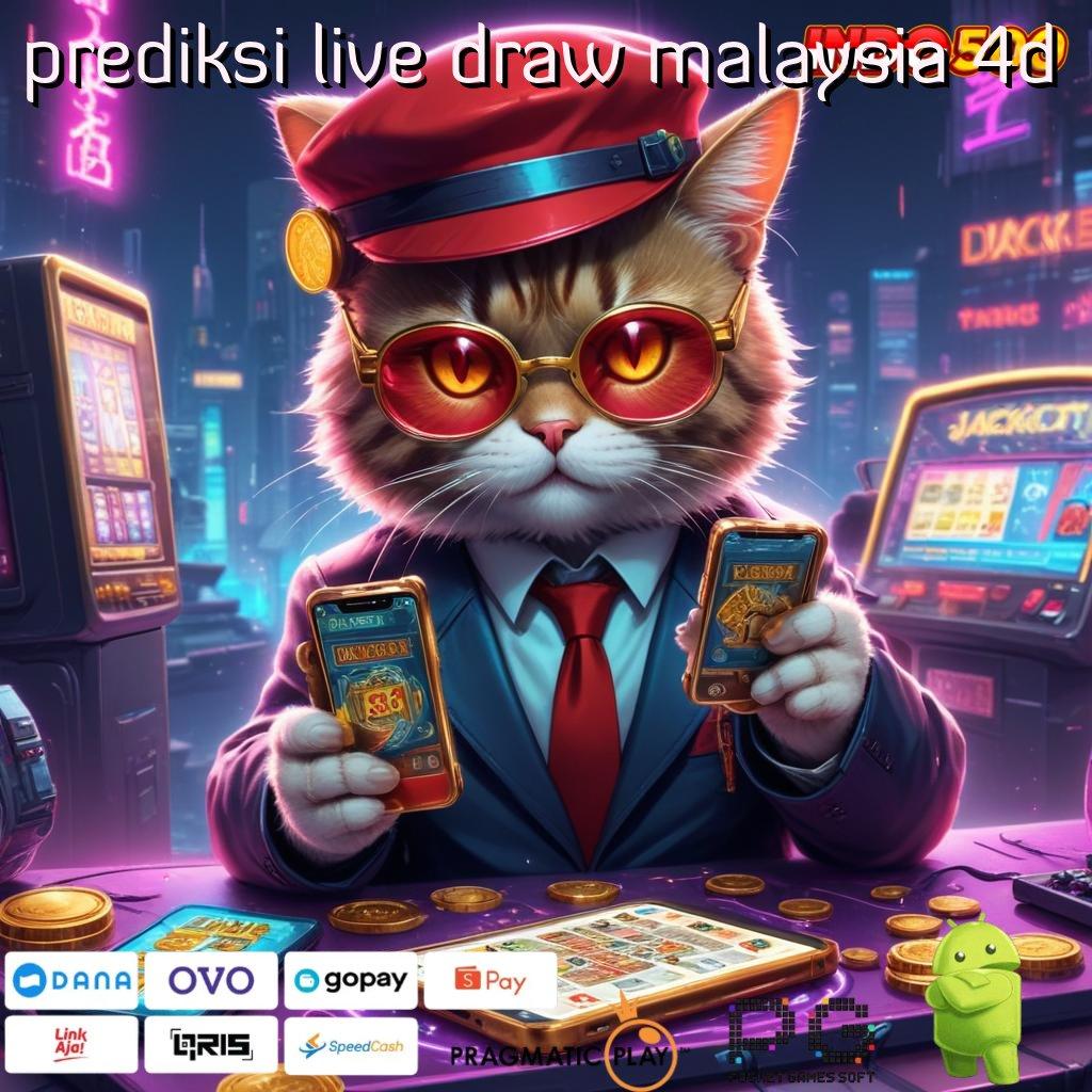 PREDIKSI LIVE DRAW MALAYSIA 4D mudah dilakukan cepat dan simple tanpa rumit