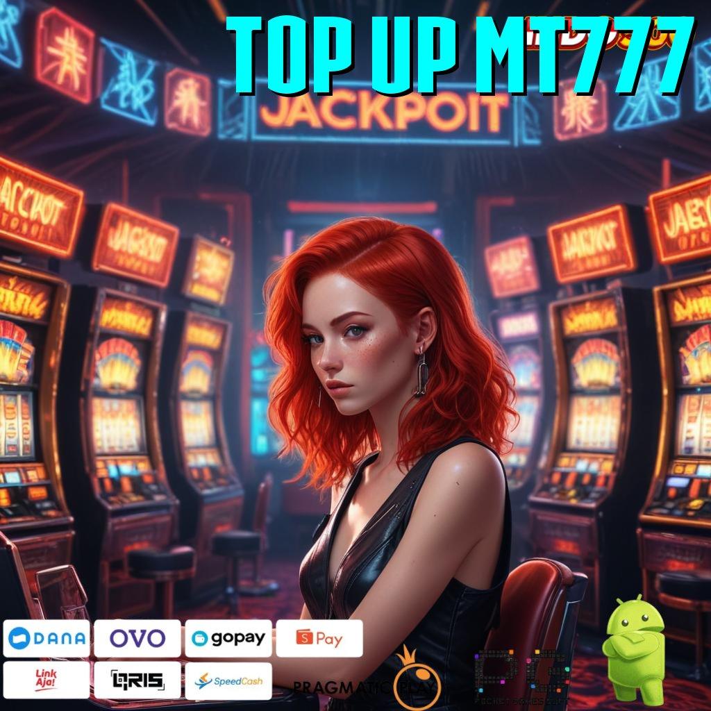 TOP UP MT777 Aplikasi Slot Jackpot Terbesar