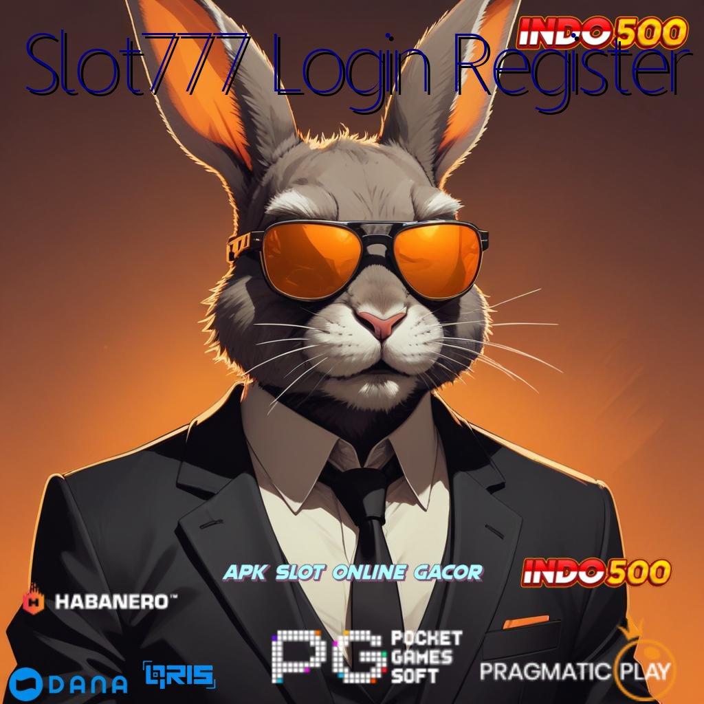 Slot777 Login Register