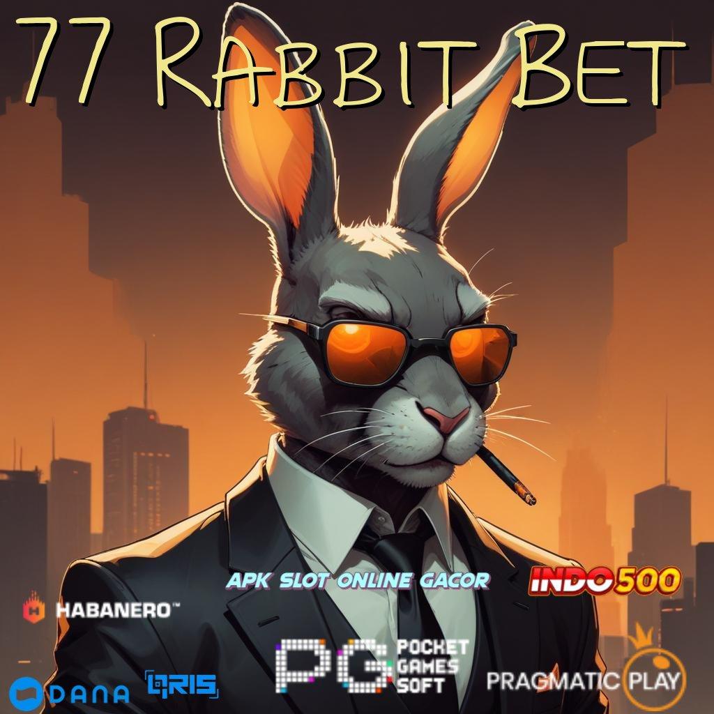 77 Rabbit Bet