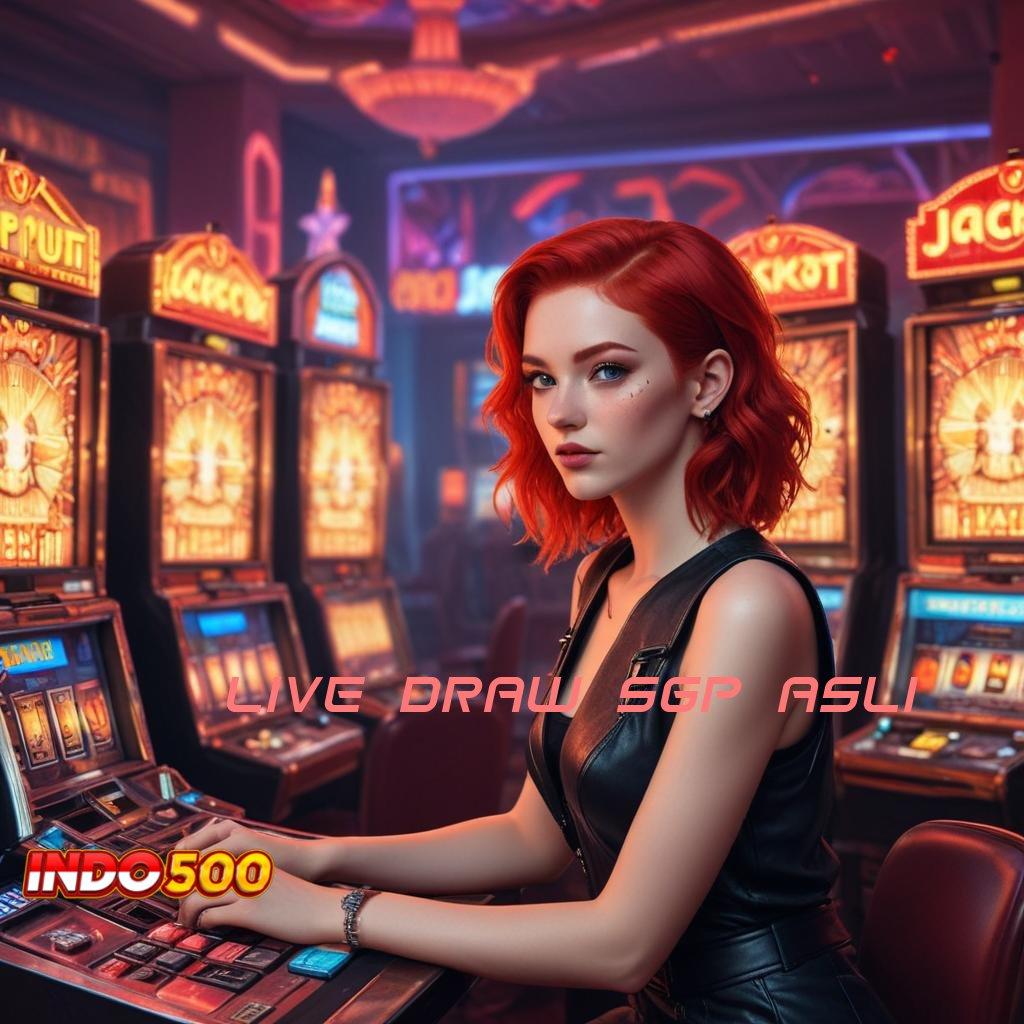 LIVE DRAW SGP ASLI Unduh Apk Modern Spin Bonus Langsung Optimal