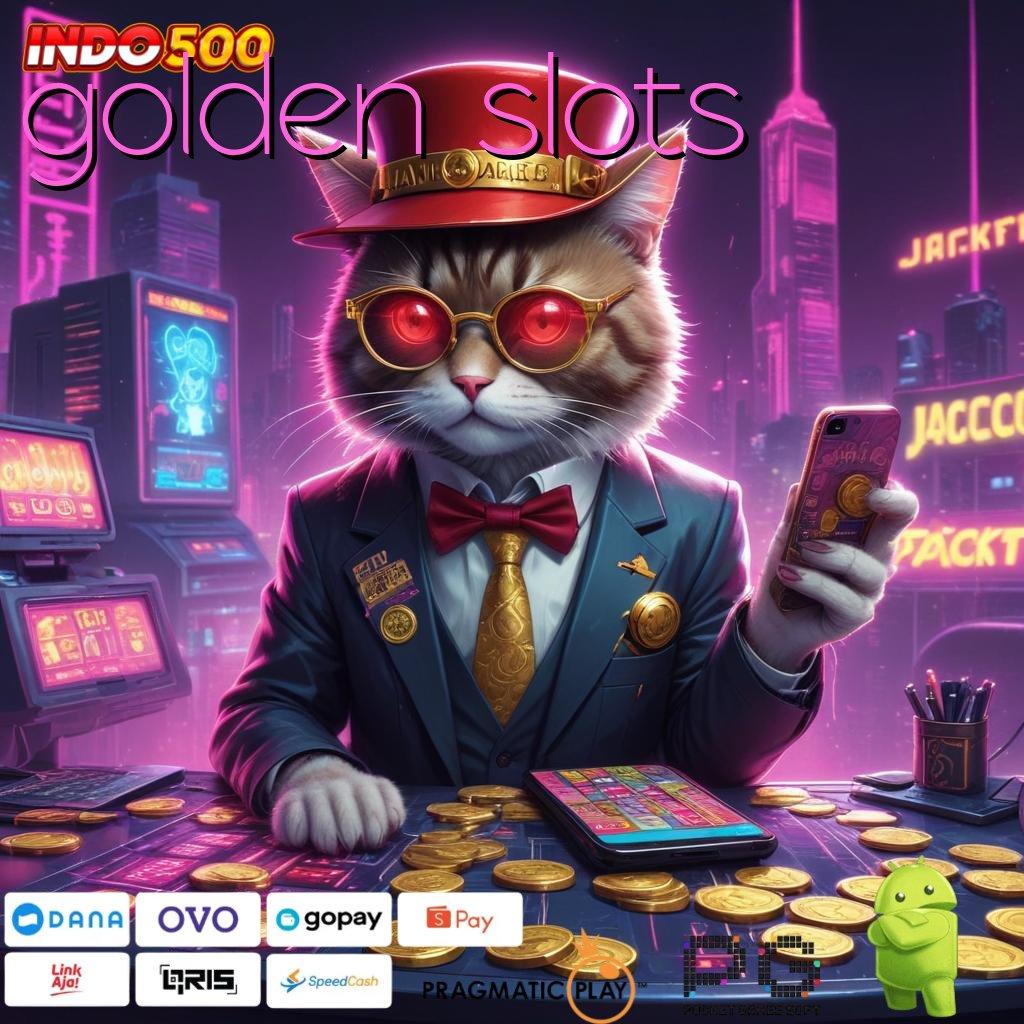 GOLDEN SLOTS Kode Rahasia Harta Dengan Deposit Dana