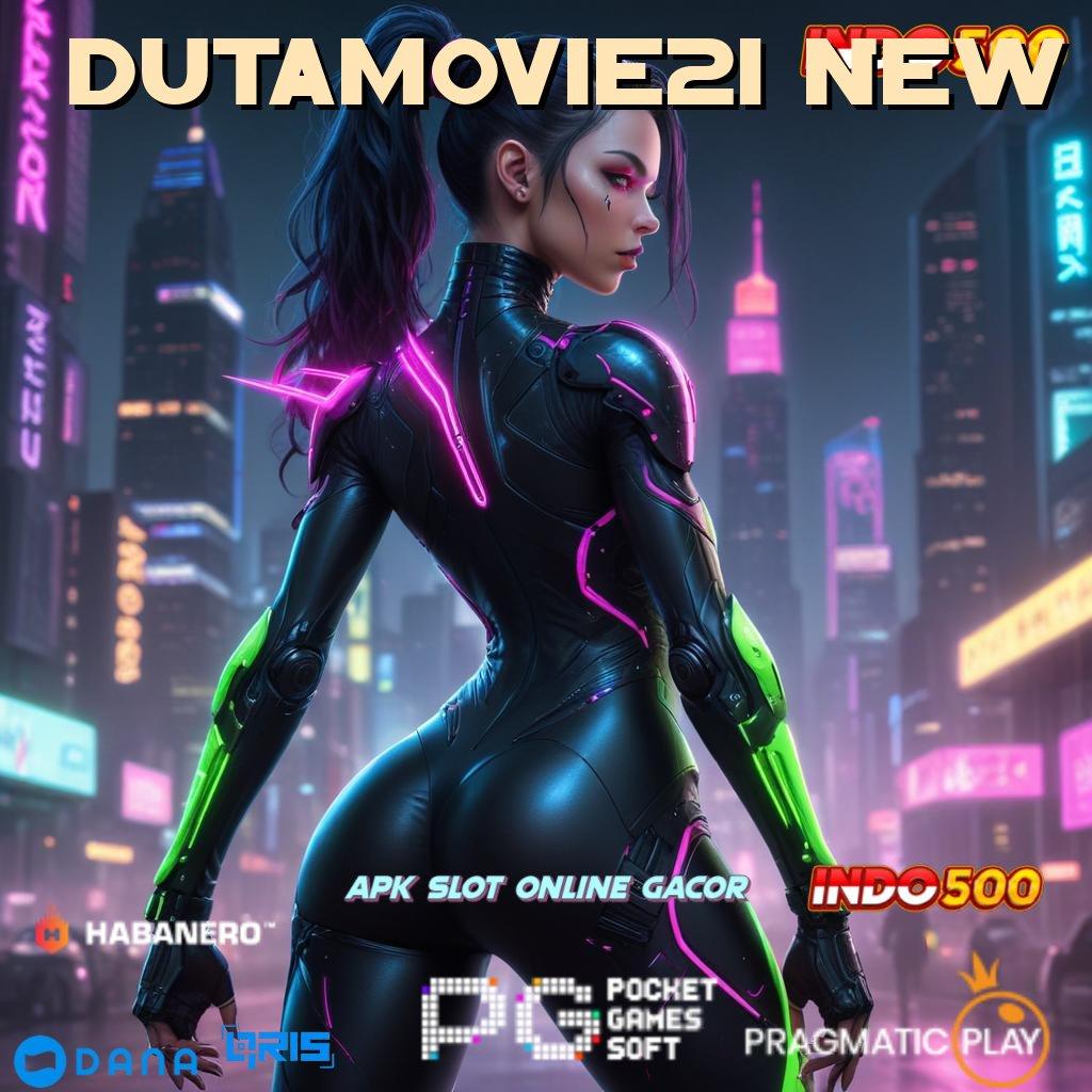 Dutamovie21 New