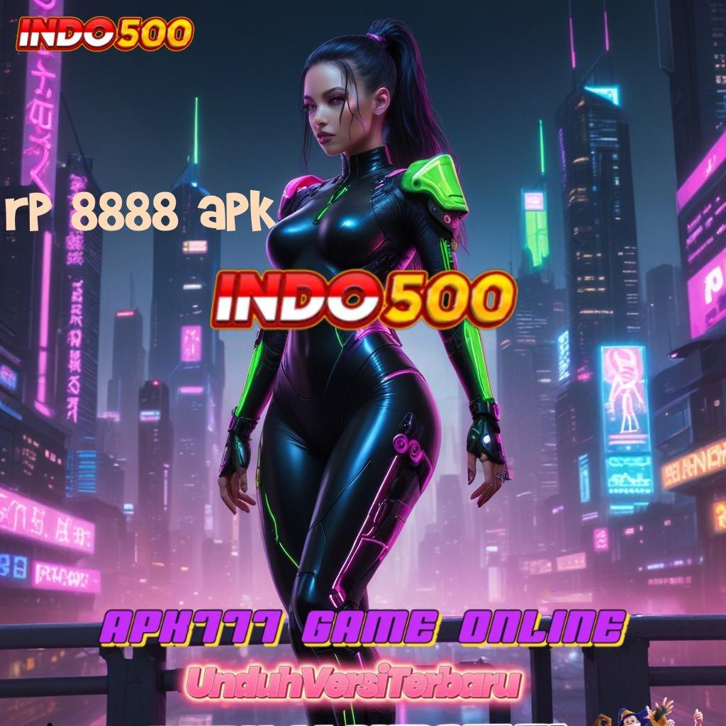 RP 8888 APK ≫ Sambutlah Slot Gacor dengan Bonus Kilat Hari Ini