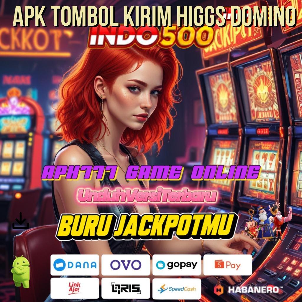 Apk Tombol Kirim Higgs Domino