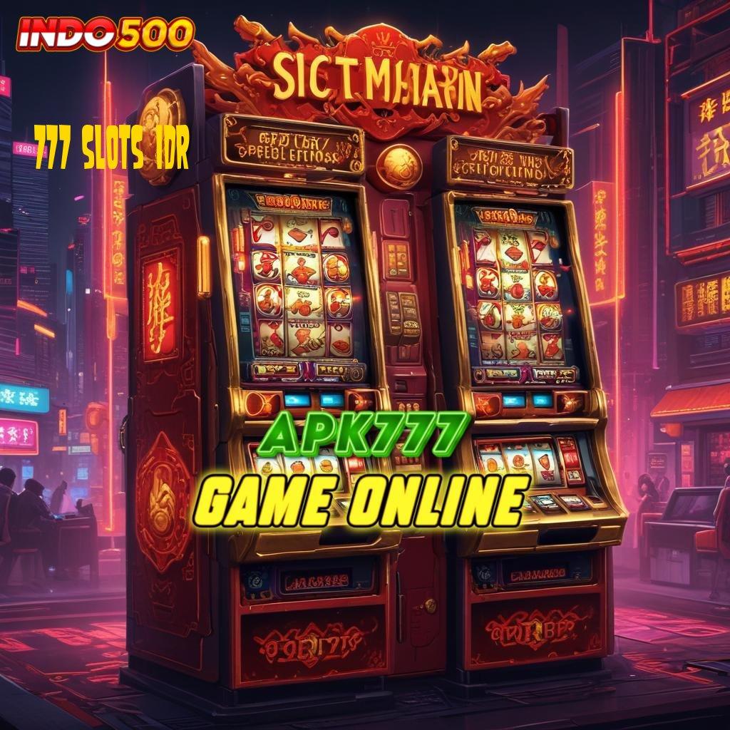 777 SLOTS IDR 🧡 Portal Baru Untuk Titik Akses Teknologi Fleksibel