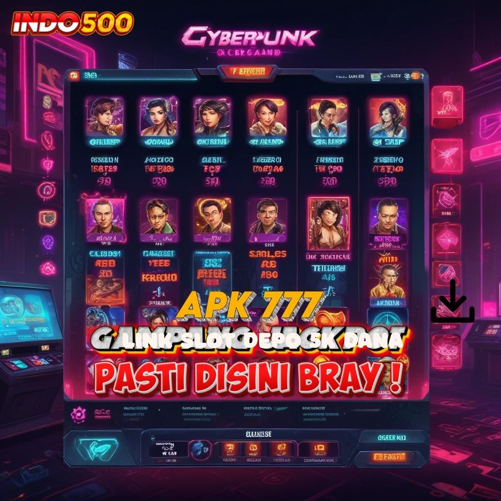 LINK SLOT DEPO 5K DANA ➜ Auto Viral Scatter Gampang Spin Cepat Dalam Keberuntungan Maksimal