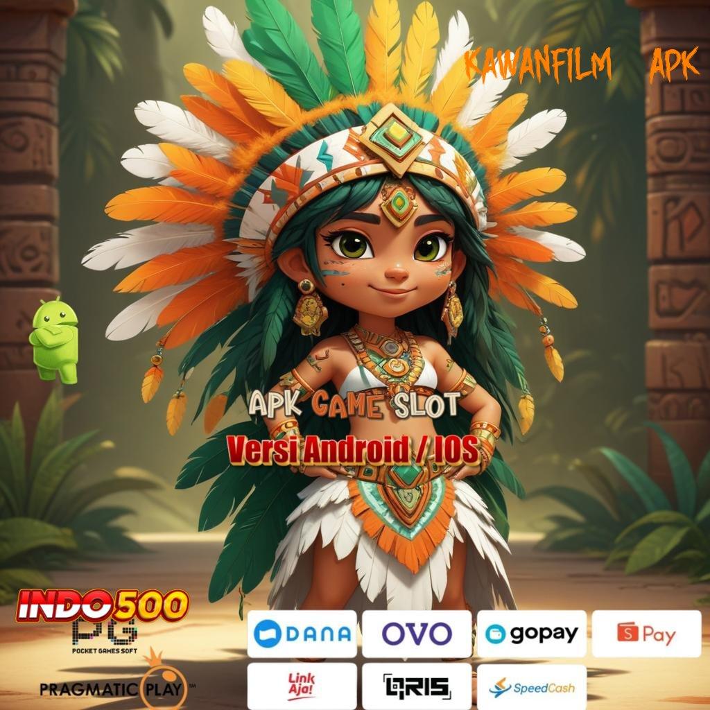 KAWANFILM21 APK game penuh kejutan