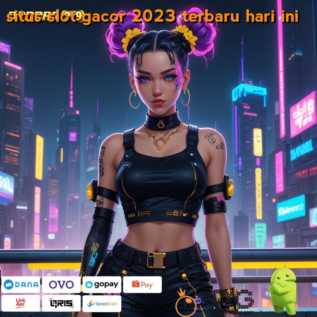 SITUS SLOT GACOR 2023 TERBARU HARI INI : Dp Bni 20rb Pola Pemenang