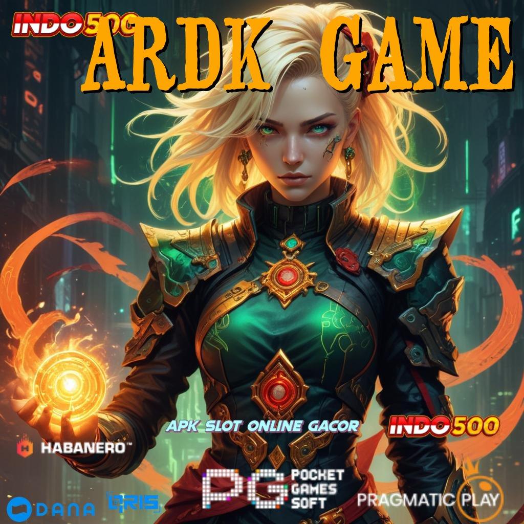 ARDK GAME | portal sampingan gacor skill membawa hoki