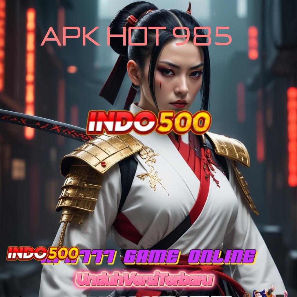 APK HOT 985 ➰ buka kode harta karun