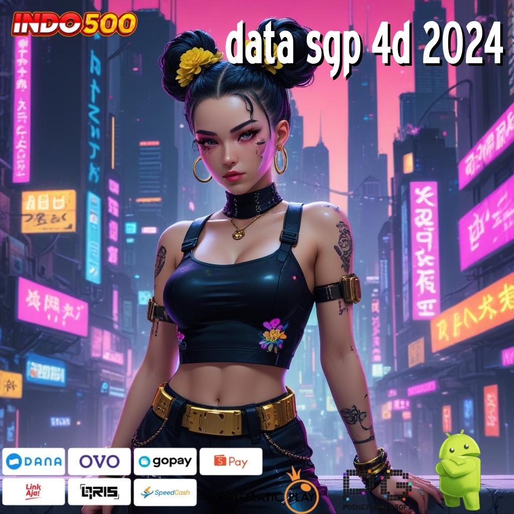 DATA SGP 4D 2024 Versi Gacor Bonus Spektakuler