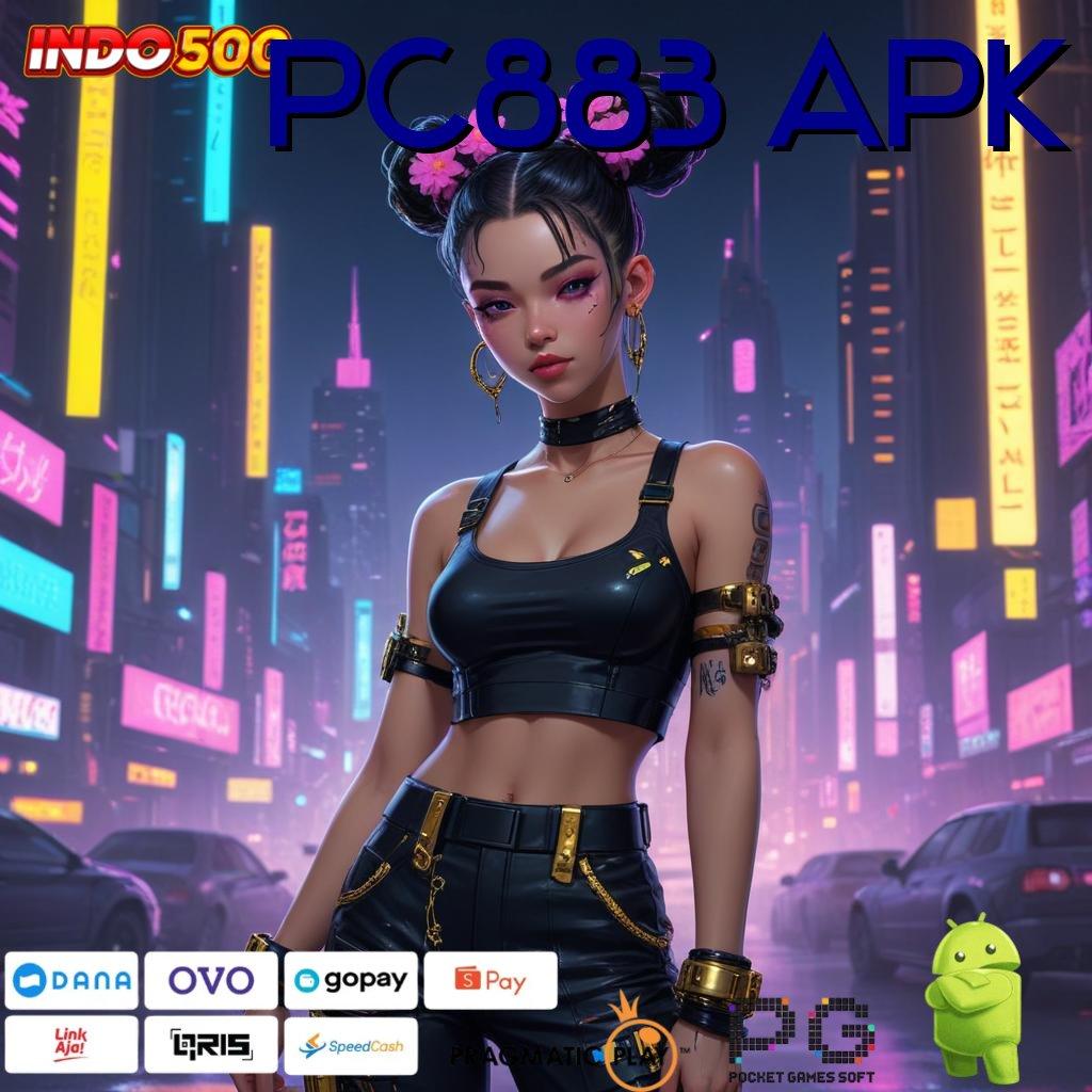 PC883 APK pilihan slot yang bikin kamu tersenyum