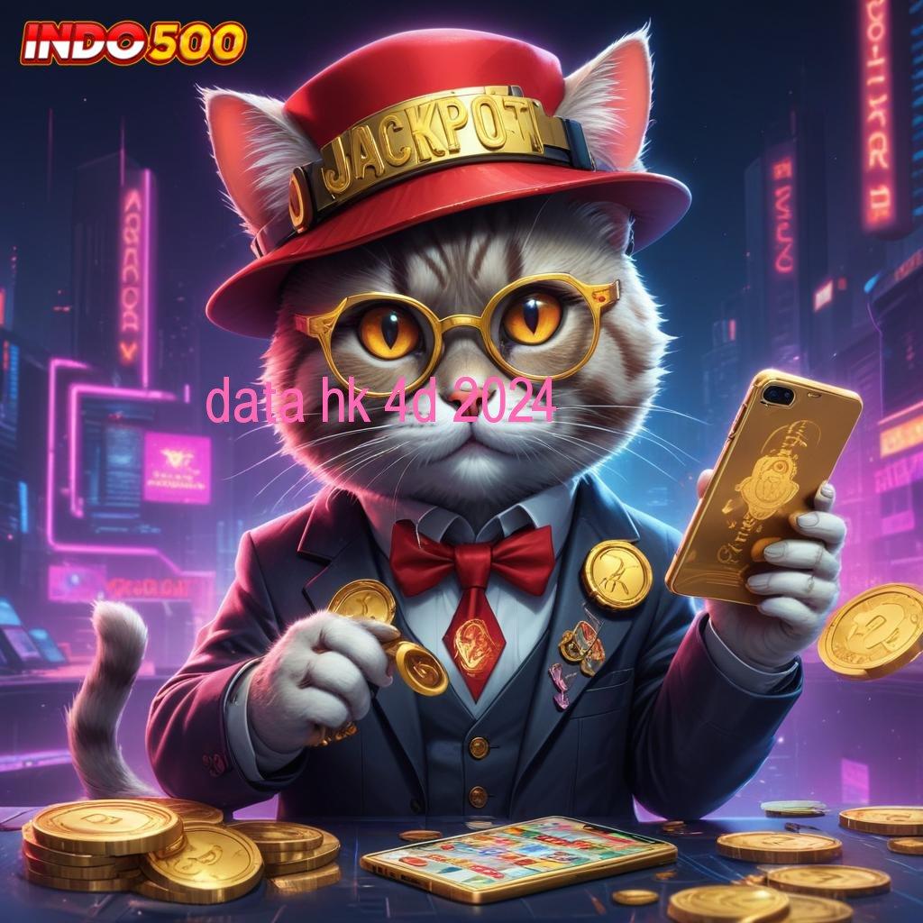 DATA HK 4D 2024 ♒ Unduh APK Slot Gampang Menang Yuk!