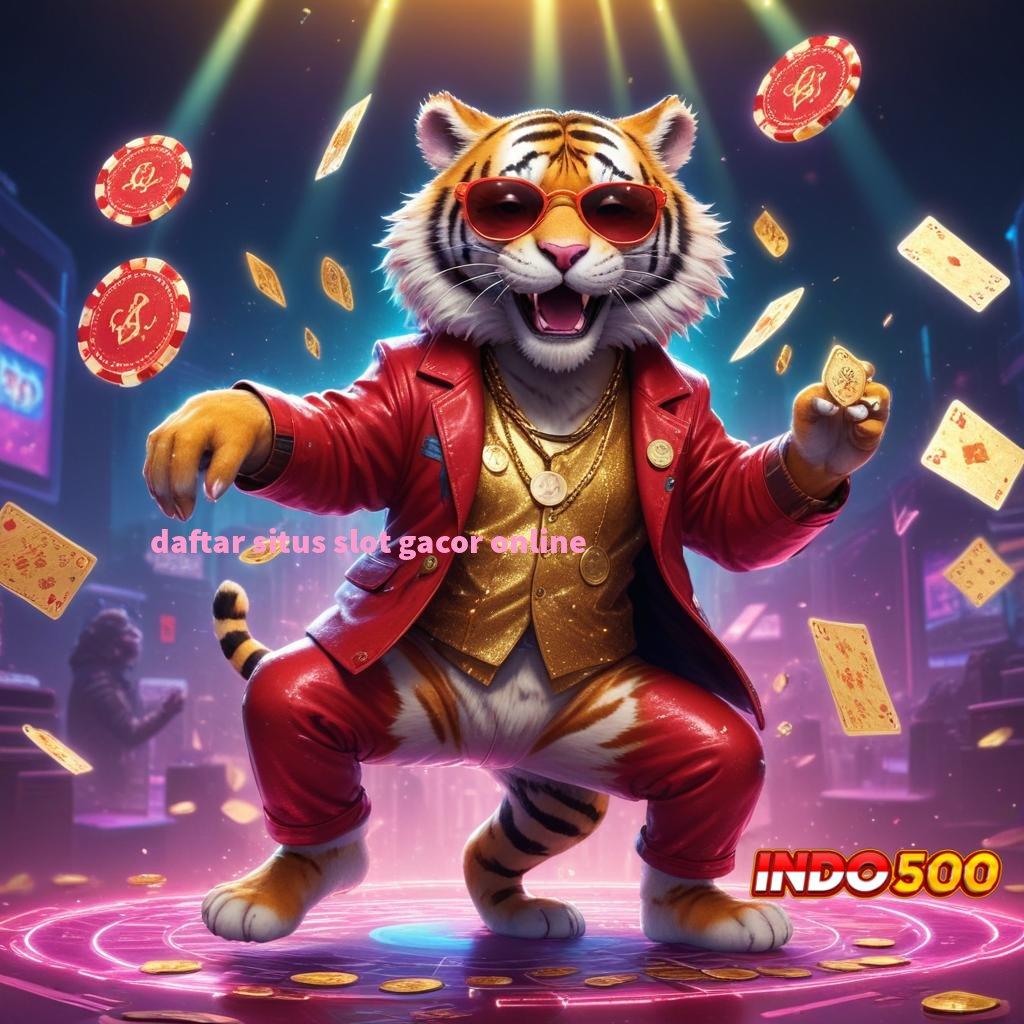 DAFTAR SITUS SLOT GACOR ONLINE Komitmen Unggul Metode Baru Spin Menang Terus