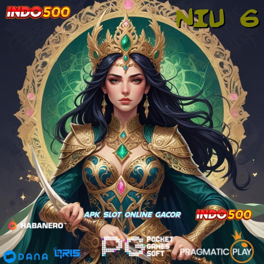 NIU 6 🎮 pusat informasi slot gampang langsung wd