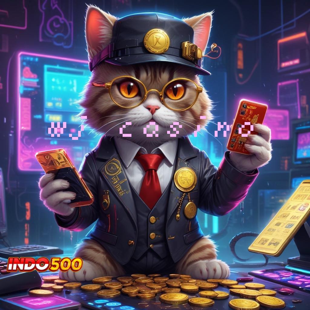 WJ CASINO 🔎 Slot Langka Profit Melimpah Spin Saja Dulu