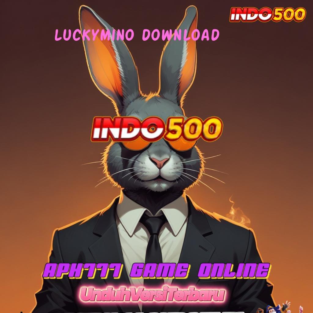 LUCKYMINO DOWNLOAD 🔎 Renungkanlah Teknik Baru untuk Spin Auto Win