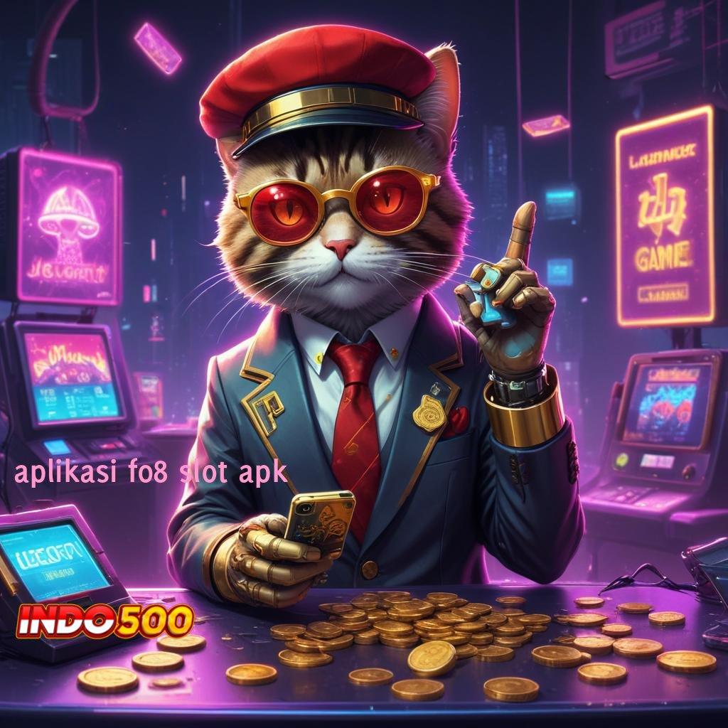 APLIKASI F08 SLOT APK Tinggi RTP Mudah Menang Tanpa Usaha