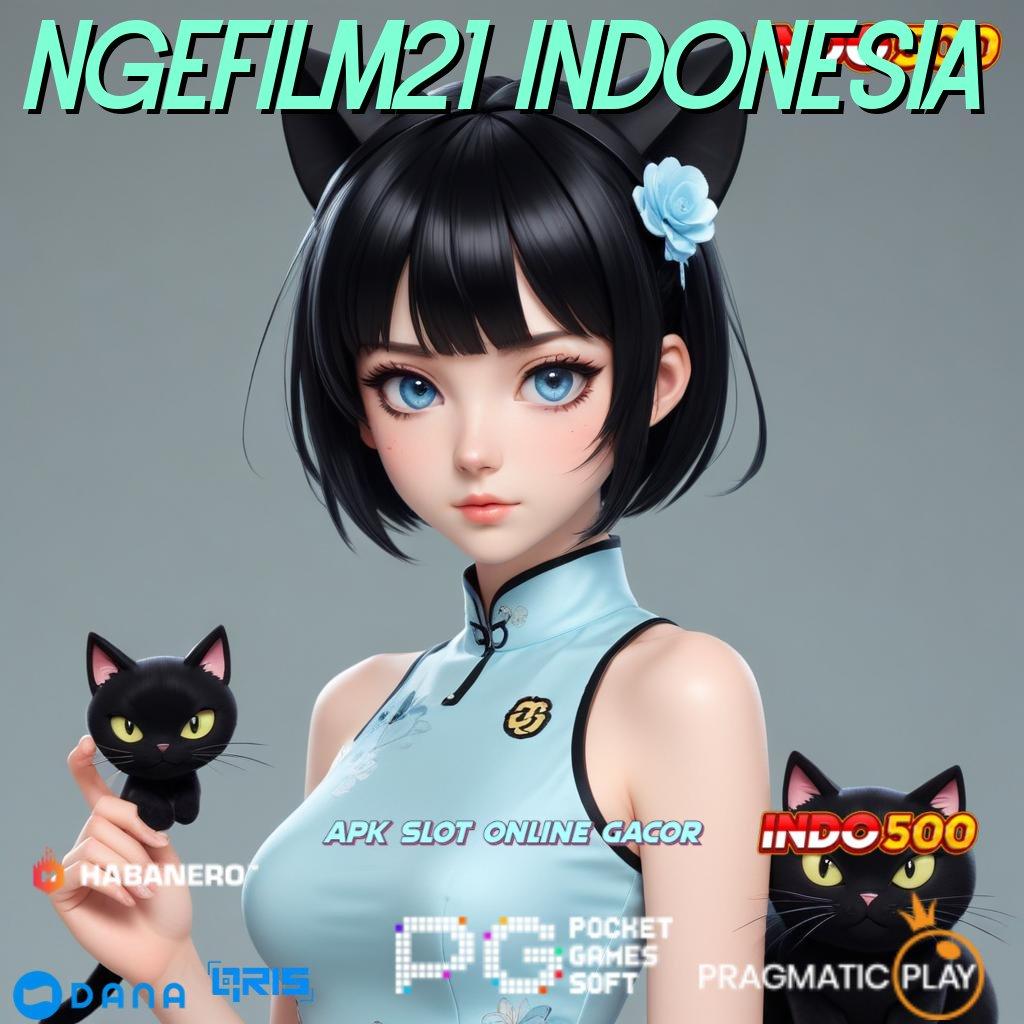 NGEFILM21 INDONESIA # APK Bonus RTP Tinggi 2025 Kontainer