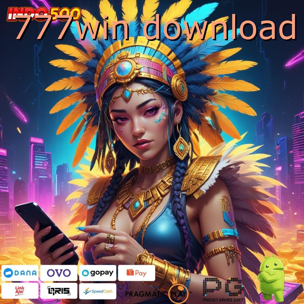 777WIN DOWNLOAD sistem jaringan gacor dengan bonus harian