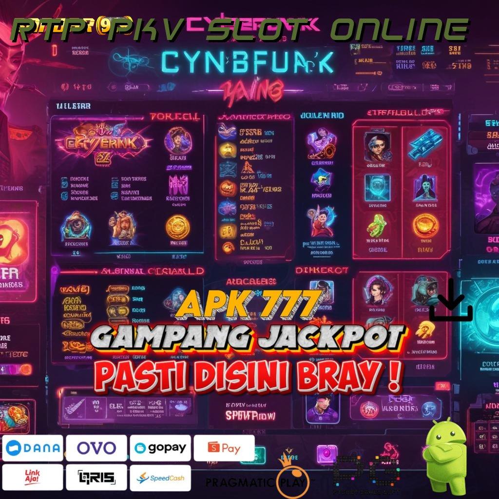 RTP PKV SLOT ONLINE | Event Android iOS Bonus Besar Platform Teknologi