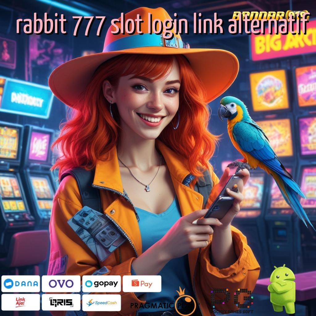 RABBIT 777 SLOT LOGIN LINK ALTERNATIF # Himpunan Game Paling Lengkap APK Slot Idr 777 Terbaru Tahun Ini 2025