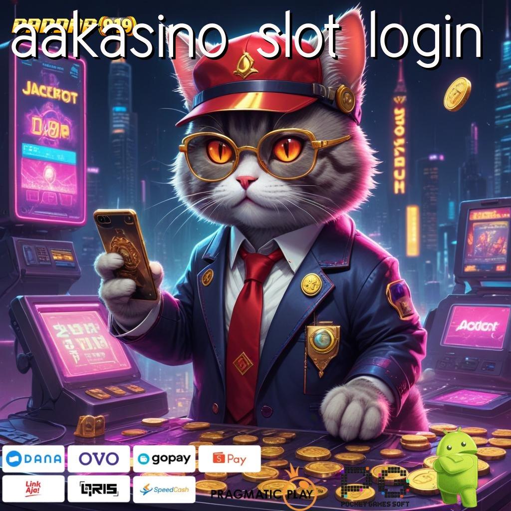 AAKASINO SLOT LOGIN , Garansi WD Langsung Dengan Sistem Praktis