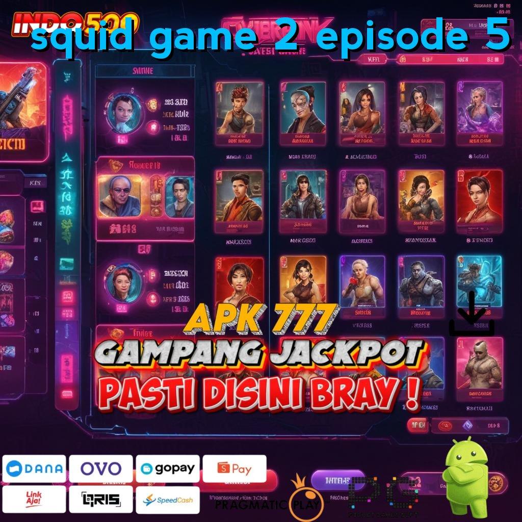 SQUID GAME 2 EPISODE 5 roda keberuntungan dengan spin baru anti lag