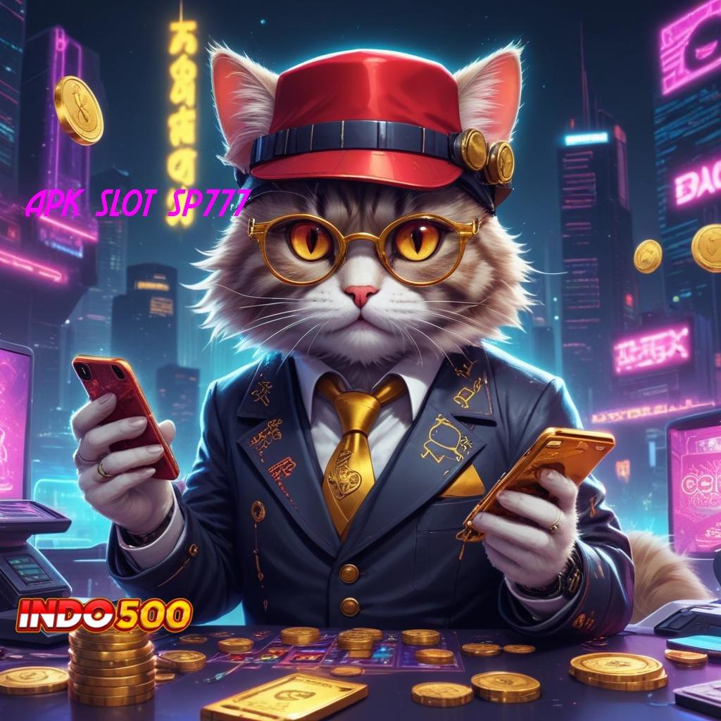 APK SLOT SP777 ➜ Untung Langsung Gak Ribet! Slot Dengan Promo Menarik