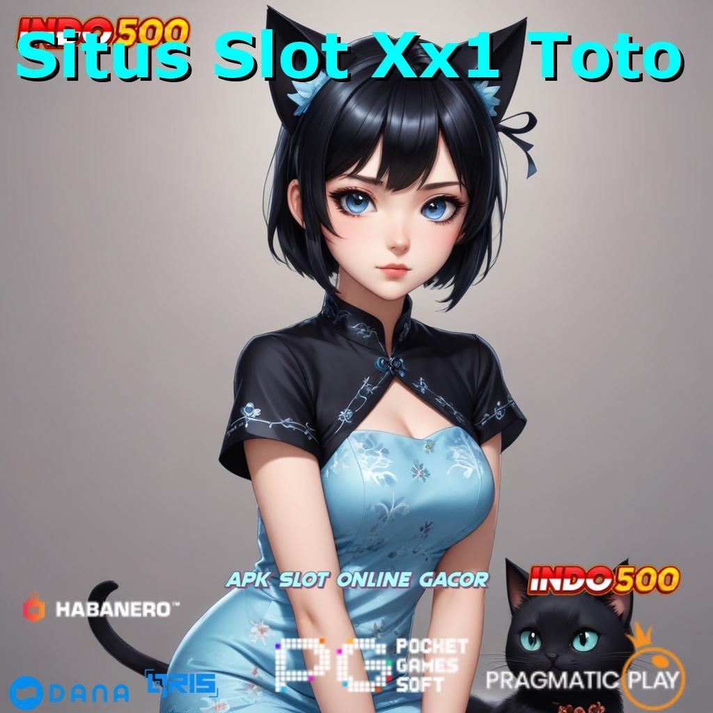 Situs Slot Xx1 Toto