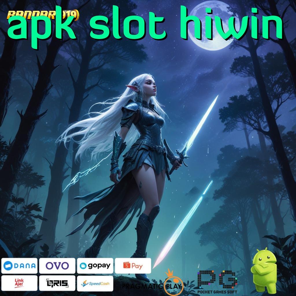 APK SLOT HIWIN @ Slot Terbaru Dengan Scatter Untung Berlipat