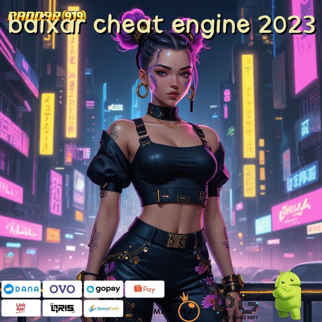 BAIXAR CHEAT ENGINE 2023 # Pemain Baru Gacor Habis Permainan Terkoordinasi