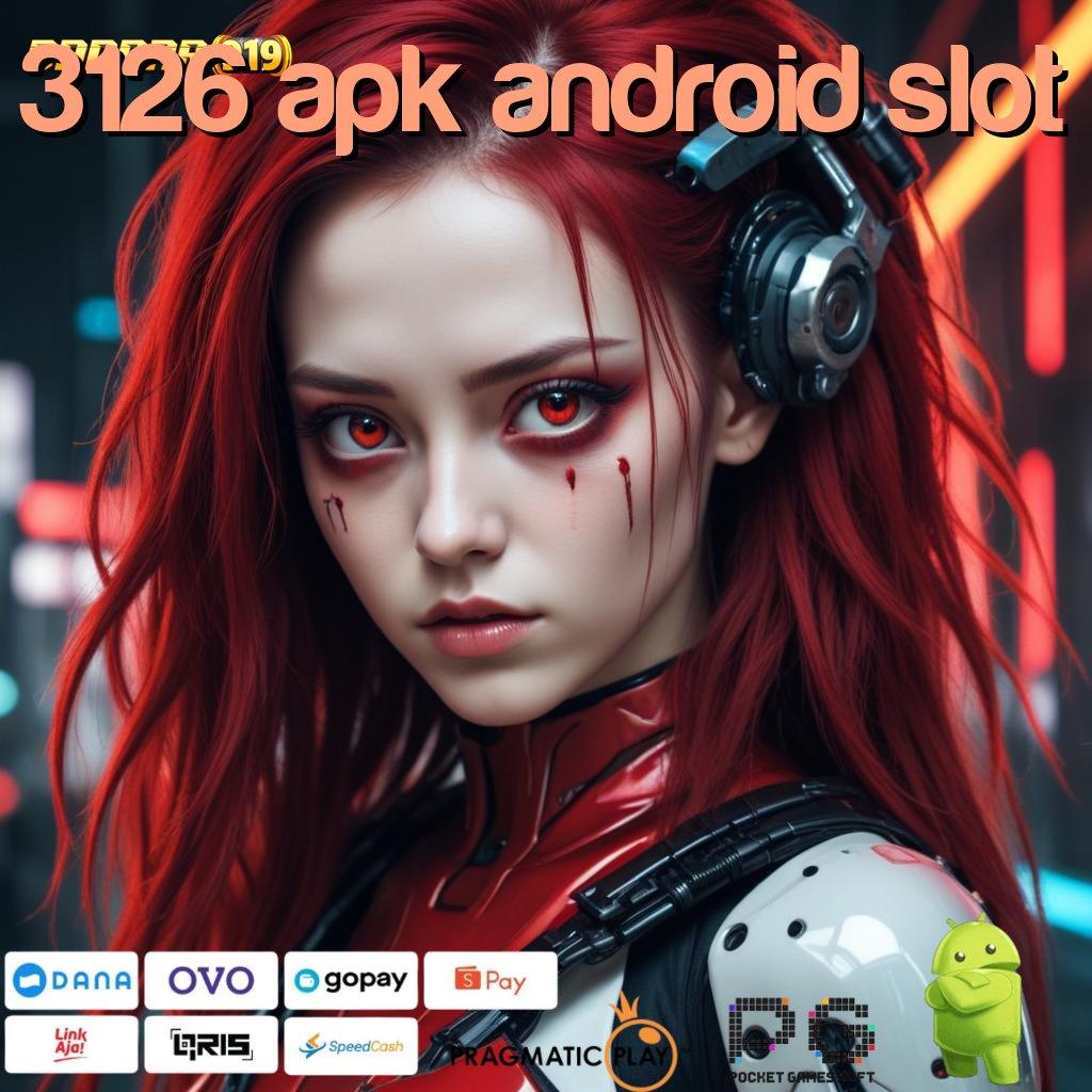 3126 APK ANDROID SLOT > platform teknologi tatanan tumpuan alur perangkat keras